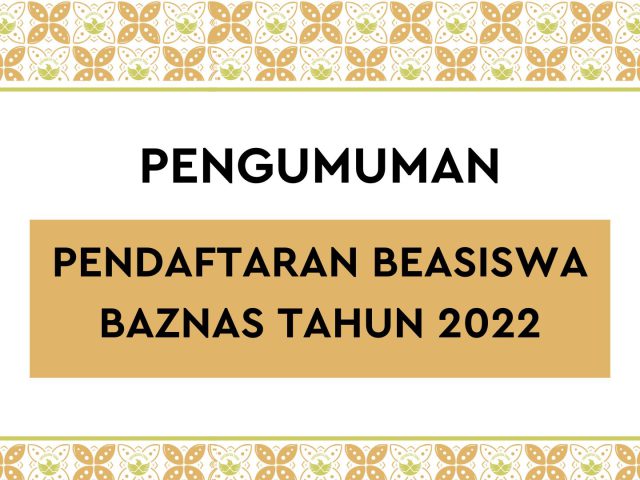 Pendaftaran Beasiswa Baznaz UNTIDAR Tahun 2022