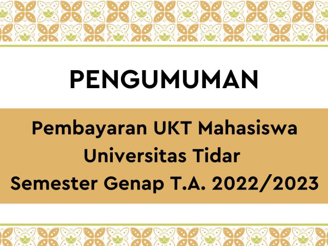 Pembayaran UKT Mahasiswa Universitas Tidar Semester Genap T.A. 2022/2023
